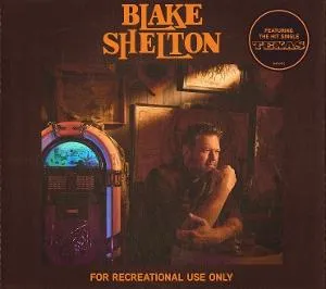 Blake Shelton – For Recreational Use Only (CD)