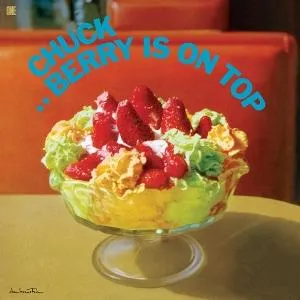 BERRY, CHUCK - CHUCK BERRY IS ON TOP (Vinyl)
