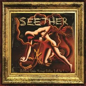 SEETHER – HOLDING ONTO STRINGS... (Vinyl)