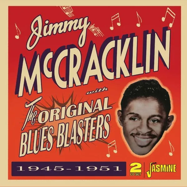 Jimmy McCracklin – THE ORIGINAL BLUES BLASTERS 1945-1951 (CD)