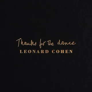 CD Leonard Cohen - Thanks For The Dance