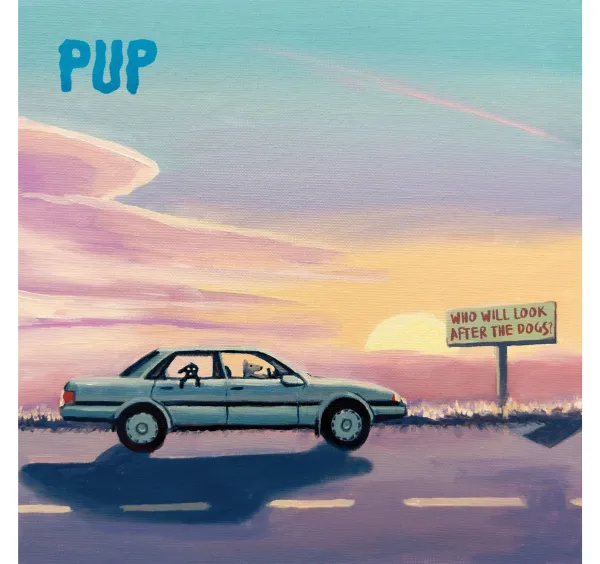 PUP – WHO WILL LOOK AFTER THE DOGS? (CD)