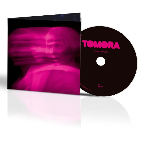 TOMORA - COME CLOSER (CD)
