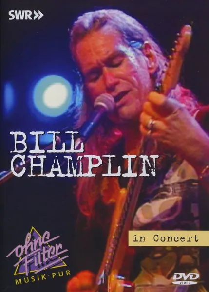 Bill Champlin – IN CONCERT -OHNE FILTER (DVD)