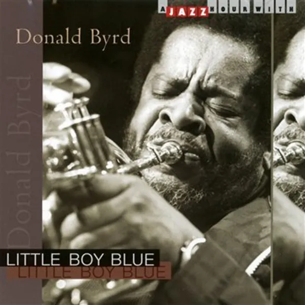Donald Byrd – LITTLE BOY BLUE (CD)