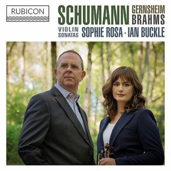 Sophie Rosa – SCHUMANN, GERNSHEIM, BRAHMS (CD)