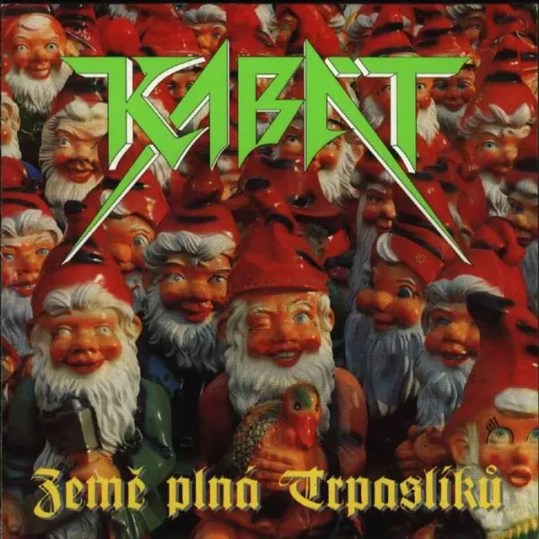 Kabát – Zeme plna trpaslíkú (CD)