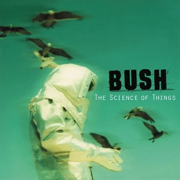 Bush – SCIENCE OF THINGS (CD)