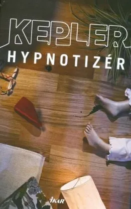 Hypnotizér - Lars Kepler