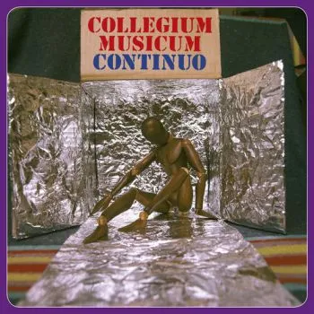Collegium Musicum - Continuo LP - Collegium Musicum