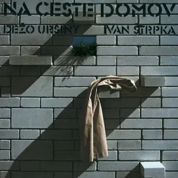 Ursiny Dežo/Štrpka Ivan - Na ceste domov CD - Dežo Ursiny, Ivan Štrpka