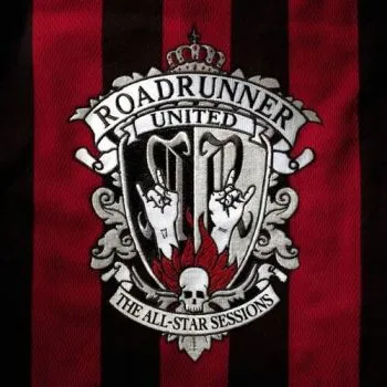 Various - Roadrunner United: The All Star Sessions CD