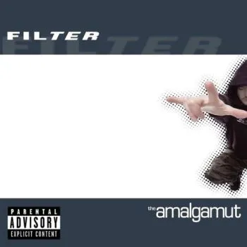 Filter - The Amalgamut 2LP - Filter