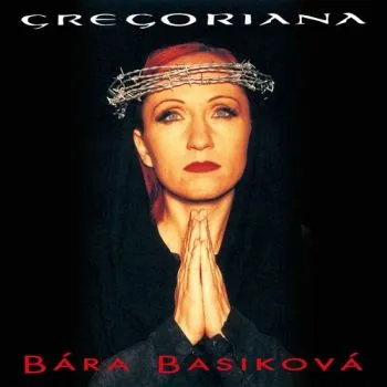 Basiková Bára - Gregoriana: 25th Anniversary (Remaster) LP - Bára Basiková