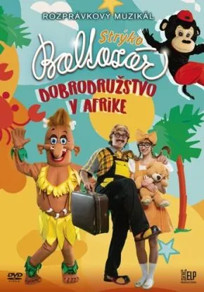 Strýko Baltazár - Dobrodružstvo v Afrike DVD - Strýko Baltazár
