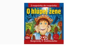 Rozprávka - O hlúpej žene (kartón) CD
