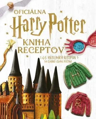 Harry Potter: Oficiálna kniha receptov - Joanna Farrow