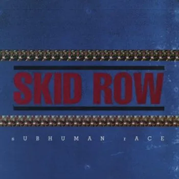 Skid Row - Subhuman Race 2LP - Skid Row
