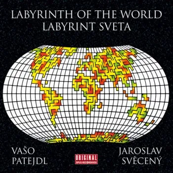 Patejdl Vašo - Labyrint sveta CD - Patejdl Vašo