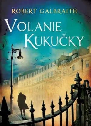 Volanie Kukučky - Cormoran Strike 1, 2. vydanie - Joanne K. Rowling