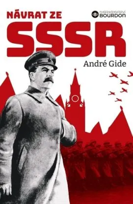 Návrat ze SSSR, 2. vydání - Andre Gide