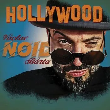 Bárta Václav, Noid - Hollywood CD - Václav Noid Bárta
