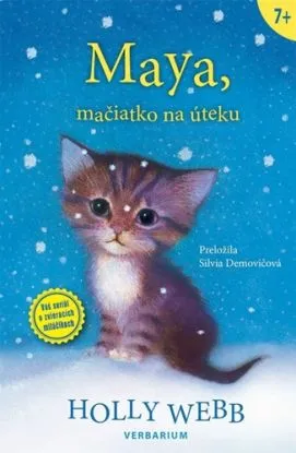 Maya, mačiatko na úteku - Holly Webb