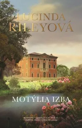Motýlia izba, 2. vydanie - Lucinda Riley