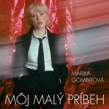 Gombitová Marika - Môj malý príbeh CD - Marika Gombitová