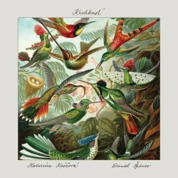 Koščová Katarína/Špinder Daniel - Krehkosť CD - Daniel Špinder, Katarína Koščová