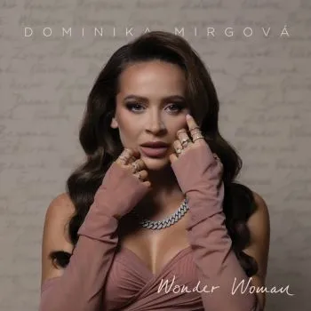 Mirgová Dominika - Wonder Woman CD - Dominika Mirgová