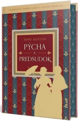 Pýcha a predsudok, 2. vydanie - Jane Austen
