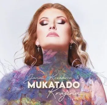 Kozáková Jana & Mukatado - Krajina CD - Mukatado
