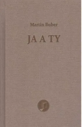 Ja a ty - Martin Buber, Peter Šajda