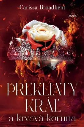 Koruny Nyaxie 2: Prekliaty kráľ a krvavá koruna - Carissa Broadbent