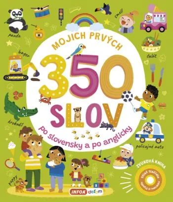 Zvuková kniha - Mojich prvých 350 slov po slovensky a po anglicky