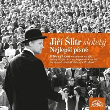 Various - Jiří Šlitr stoletý: Nejlepší písně LP - Jiří Šlitr