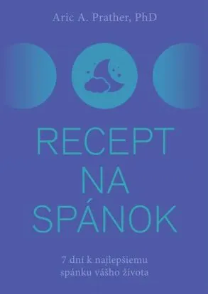 Recept na spánok - Aric A. Prather