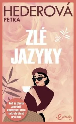Zlé jazyky - Petra Hederová