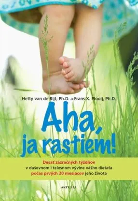 Aha, ja rastiem! - Hetty van de Rijt, Frans Plooij
