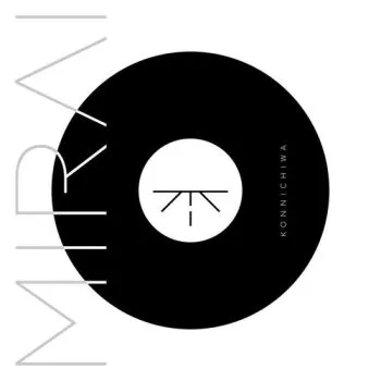 Mirai - Konnichiwa LP - Mirai