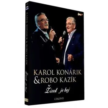 Konárik Karol & Robo Kazík - Život je boj 2CD+DVD - Karol Konárik, Robert Kazík