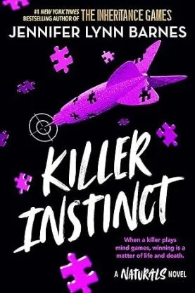 The Naturals: Killer Instinct - Barnes Jennifer Lynn