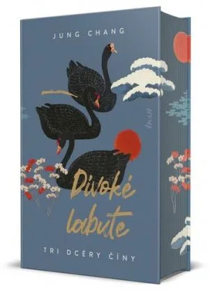 Divoké labute - Jung Chang