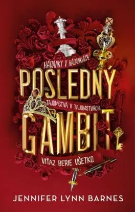 Posledný gambit (Hry o dedičstvo 3) - Barnes Jennifer Lynn