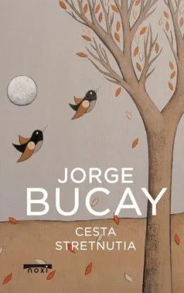 Cesta stretnutia - Jorge Bucay, Monika Urbanová