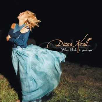 Krall Diana - When I Look In Your Eyes LP - Diana Krall
