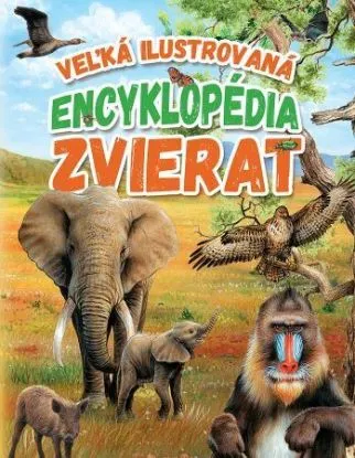 Veľká ilustrovaná encyklopédia zvierat, 2.vydanie