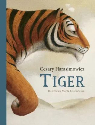 Tiger - Cezary Harasimowicz