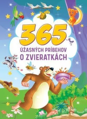 365 úžasných príbehov o zvieratkách